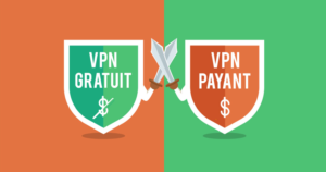 VPN gratuit VS VPN payants : lequel choisir et pourquoi ?