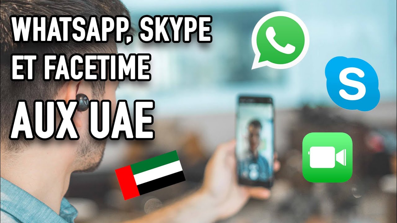 WhatsApp à Dubaï en 2024 : Comment passer des appels malgré les restrictions ?